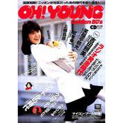 Oh！Young～Golden 80's [ムックその他]