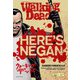 ウォーキング・デッドHERE'S NEGAN [コミック]