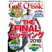 Golf Classic (ゴルフクラッシック) 2019年 01月号 [雑誌]