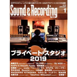 Sound & Recording Magazine (サウンド アンド レコーディング マガジン) 2019年 01月号 [雑誌]