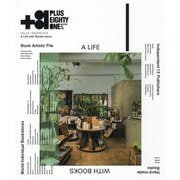 +81 プラス・エイティ・ワン〈VOL.82 WINTER2018〉A Life with Books issue [単行本]