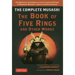 The Complete Musashi：The Book of Five Rings and other Works（英語） [単行本]