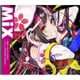 MiX ～面白いほどよくわかるノンストップSACRA MUSIC～