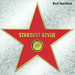 スターダスト☆レビュー／RED STARDUST