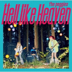 the peggies／Hell like Heaven