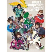 BULLET TRAIN ARENA TOUR 2018 Sweetest Bttlefield at Musashino Forest Sport Plaza Main Arena