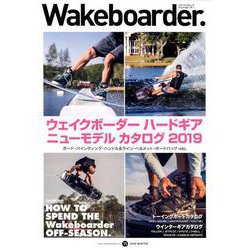 Wakeboarder. #11 2018 WINTER [ムック・その他]