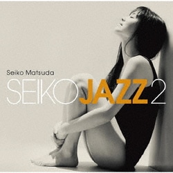 松田聖子／SEIKO JAZZ 2