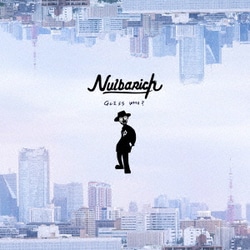 Nulbarich／GUESS WHO?