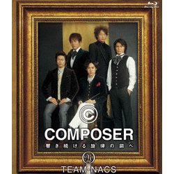 COMPOSER ～響き続ける旋律の調べ [Blu-ray Disc]