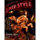 Snip Style (スニップ スタイル) 2019年 02月号 [雑誌]