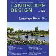 LANDSCAPE DESIGN (ランドスケープ デザイン) 2019年 02月号 [雑誌]