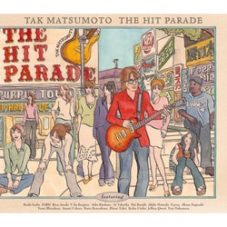 TAK MATSUMOTO／THE HIT PARADE(「港のヨーコ・ヨコハマ・ヨコスカ」関西弁バージョン収録)