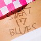 四星球／SWEAT 17 BLUES