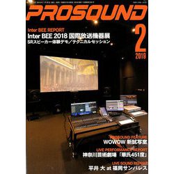 PRO SOUND (プロサウンド) 2019年 02月号 [雑誌]