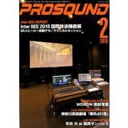 PRO SOUND (プロサウンド) 2019年 02月号 [雑誌]