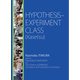 HYPOTHESIS-EXPERIMENT CLASS (Kasetsu)－With Practical Materials for Fun and Innovative Science Classes [単行本]