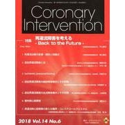 Coronary Intervention Vol.14No [ムックその他]