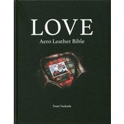 LOVE-Aero Leather Bible [単行本]