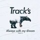 Track's／Always with my dream