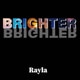 Rayla／BRIGHTER