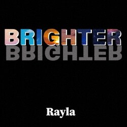 Rayla／BRIGHTER