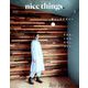 nice things. 2019年 03月号 [雑誌]