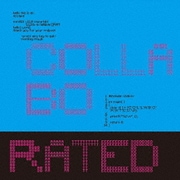 COLLABORATED
