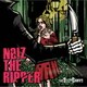 THE SLUT BANKS／NOIZ THE RIPPER