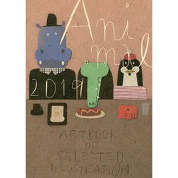 ANIMAL〈2019〉(ART BOOK OF SELECTED ILLUSTRATION) [単行本]