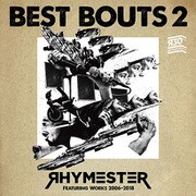 ベストバウト 2 RHYMESTER FEATURING WORKS 2006-2018