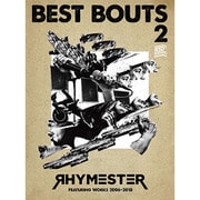 ベストバウト 2 RHYMESTER FEATURING WORKS 2006-2018