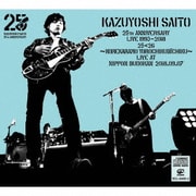 KAZUYOSHI SAITO 25th Anniversary Live 1993-2018 25<26 ~これからもヨロチクビーチク~ Live at 日本武道館 2018.09.07