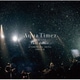 Aqua Timez／Aqua Timez FINAL LIVE last dance
