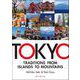 TOKYO：TRADITIONS FROM ISLANDS TO MOUNTAINS―東京百景 [単行本]