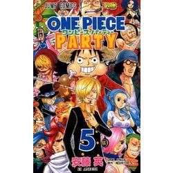 ヨドバシ Com ワンピースパーティー 5 ジャンプコミックス 最強ジャンプ コミック 通販 全品無料配達