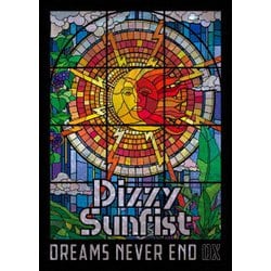 Dizzy Sunfist／DREAMS NEVER END DX [DVD]