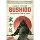 Bushido-The Samurai Code of Japan [単行本]