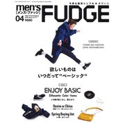 men's FUDGE (メンズ・ファッジ) 2019年 04月号 [雑誌]