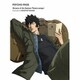 中野雅之(BOOM BOOM SATELLITES)／PSYCHO-PASS Sinners of the System Theme songs + Dedicated by MASAYUKI NAKANO