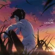 Lily (TVアニメ『文豪ストレイドッグス』第3シーズンエンディング主題歌)