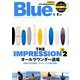 Blue. (ブルー) 2019年 04月号 [雑誌]