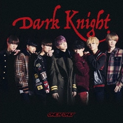 ONE N' ONLY／Dark Knight