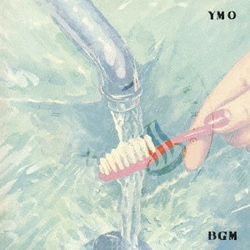 YELLOW MAGIC ORCHESTRA／BGM