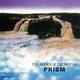 PRISM／THE SILENCE OF THE MOTION
