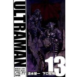 ULTRAMAN 13（ヒーローズコミックス） [コミック]