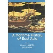 A Maritime History of East Asia [単行本]