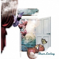 Dear Loving／Life is…