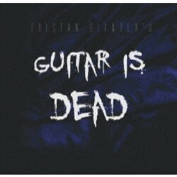 ギター・イズ・デッド／Guitar Is Dead