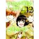 中卒労働者から始める高校生活 （12）（ニチブンコミックス-CHコミックス） [コミック]